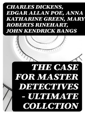 cover image of The Case for Master Detectives--Ultimate Collction